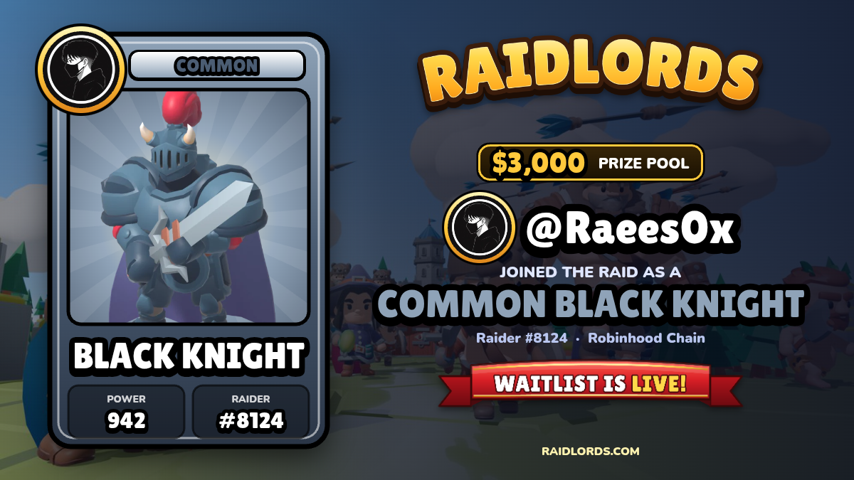 @Raees0x joined the RaidLords raid