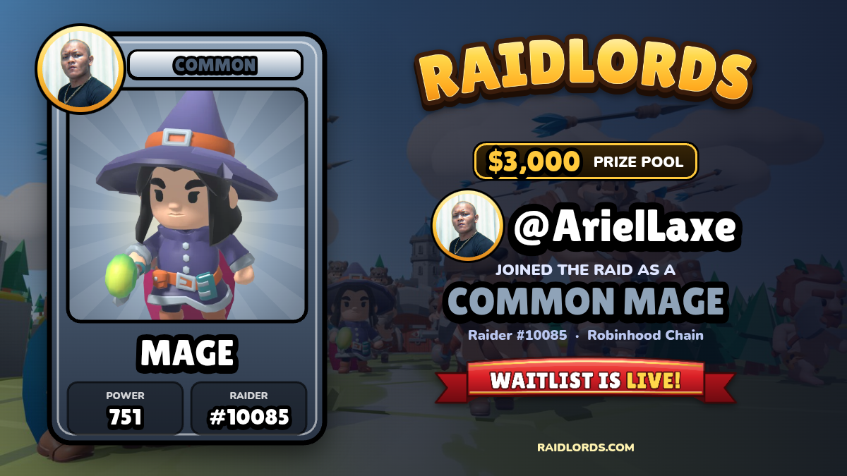 @ArielLaxe joined the RaidLords raid
