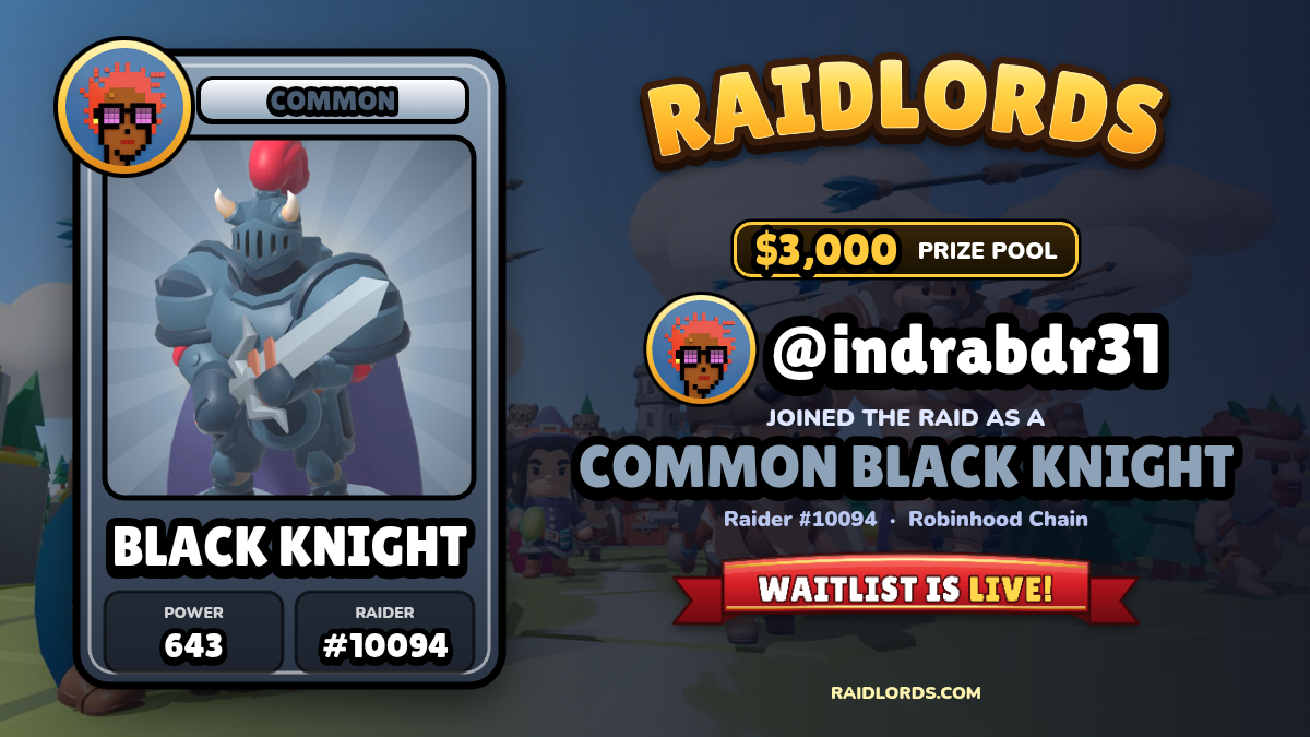 @indrabdr31 joined the RaidLords raid